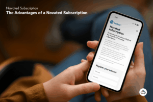 Advantages of Novated Subscription