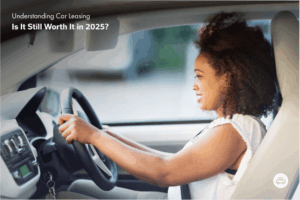 Is Car Leasing Still Worth It in 2025?
