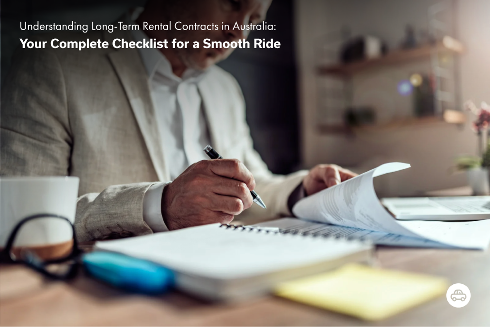 Understanding Long-Term Rental Contracts in Australia: Your Complete Checklist for a Smooth Ride