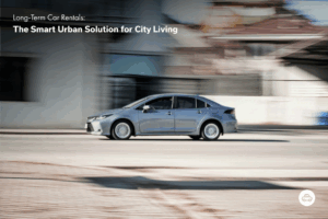 Long-Term Car Rentals: The Smart Urban Solution for City Living